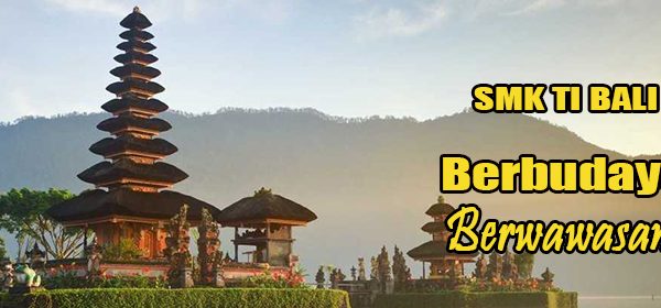 SMK TI Bali Global, Berbudaya Lokal Berwawasan Global